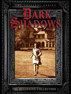 cover image of Dark Shadows: The Beginning, Volume 1, Episode 10